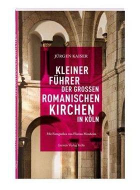 预订【德语】 Kleiner Führer der großen romanischen Kirchen in Köln: