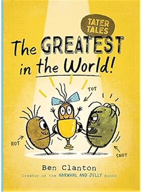 The Greatest in the World! (Tater Tales #1)
