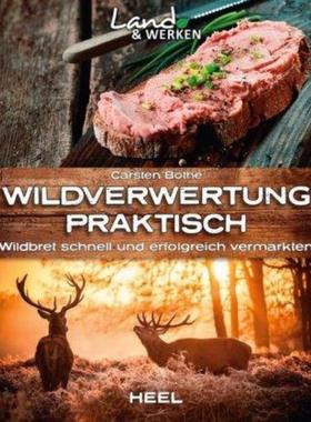 预订【德语】 Wildverwertung praktisch: Wildbret schnell und erfolgfreich vermarkten:La