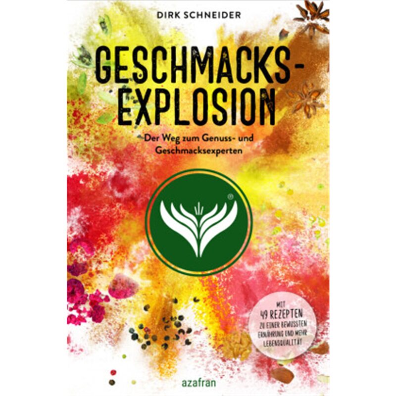 预订不退不换德语 Geschmacksexplosion - Der Weg zum Genuss- und Geschmacksexperten[9783000701566]