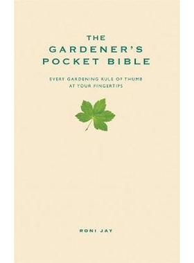预订The Gardener's Pocket Bible:Every gardening rule of thumb at your fingertips