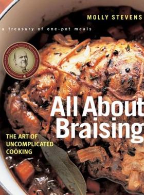 预订All About Braising:The Art of Uncomplicated Cooking