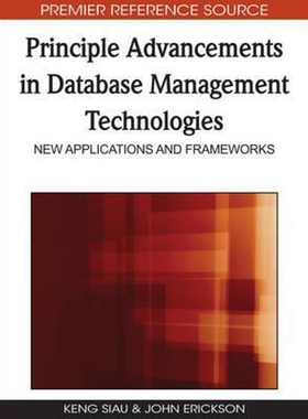 按需印刷Principle Advancements in Database Management Technologies[9781605669045]