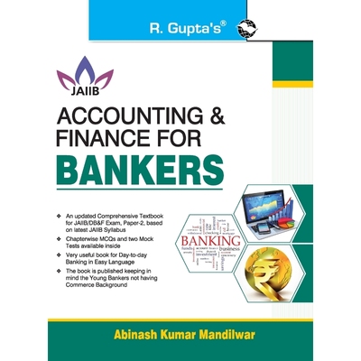 预订Accounting and Finance for Bankers For JAIIB and Diploma in Banking & Finance Examination