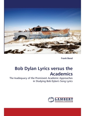 按需印刷Bob Dylan Lyrics Versus the Academics[9783843381543]