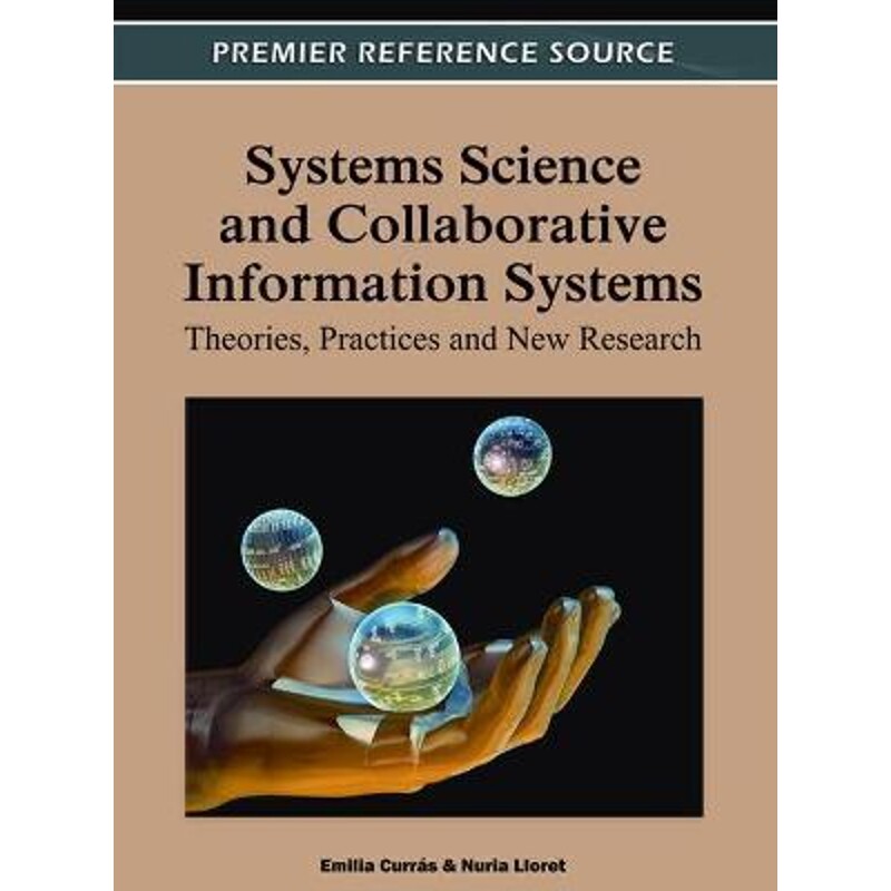 按需印刷不退不换Systems Science and Collaborative Information Systems[9781613502013]