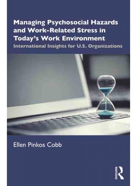 按需印刷TF Managing Psychosocial Hazards and Work Related Stress in Today’s Work Environment[9781032034485]