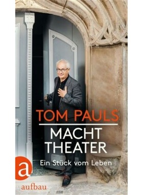 预订【德语】Tom Pauls - Macht Theater[9783351038779]