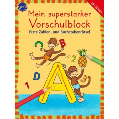 预订【德语】Mein superstarker Vorschulblock - Erste Zahlen- und Buchstabenratsel[9783401712703]