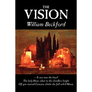 Visionary Horror Classics Metaphysical Fiction Beckford William Vision 预订The