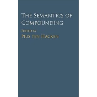 Compounding 按需印刷The Semantics 9781107099708