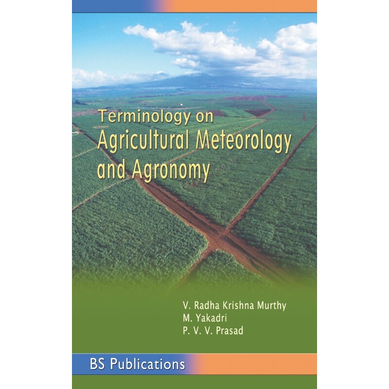 按需印刷不退不换Terminology on Agricultural Meteorology and Agronomy[9789352300358]