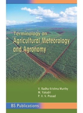 按需印刷Terminology on Agricultural Meteorology and Agronomy[9789352300358]
