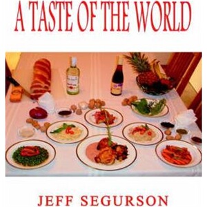 按需印刷不退不换A Taste of the World[9781403384935]