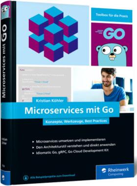 预订不退不换德语 Microservices mit Go:Konzepte, Werkzeuge, Best Practices. Das Praxisbuch