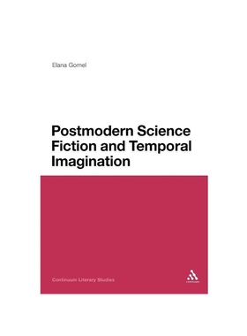 按需印刷Postmodern Science Fiction and Temporal Imagination[9781441144027]