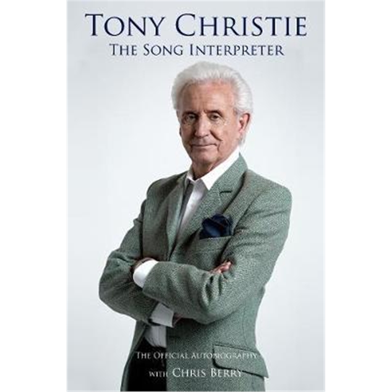 预订Tony Christie:The Song Interpreter