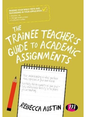 按需印刷The Trainee Teacher's Guide to Academic Assignments[9781526470614]