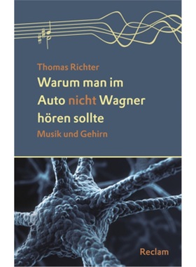 预订【德语】 Warum man im Auto nicht Wagner hören sollte[9783150204801]