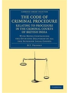 【按需印刷】The Code of Criminal Procedure Relating to Proce