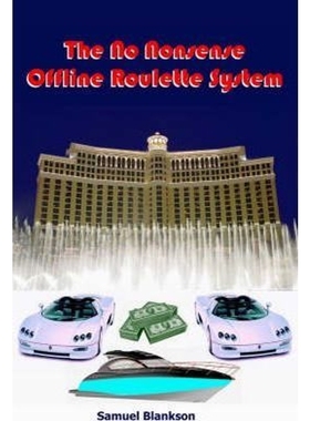 按需印刷The No Nonsense Offline Roulette System[9781905789962]