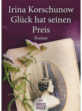 预订【德语】Gluck hat seinen Preis, Großdruck[9783423253871]
