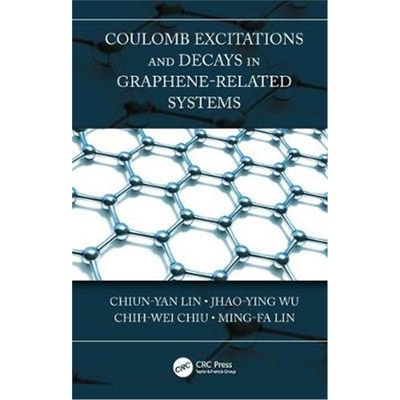 按需印刷图书Coulomb Excitations and Decays in Graphene-Related Systems[9780367218614]