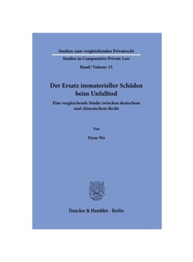 预订【德语】Der Ersatz immaterieller Sch?den beim Unfalltod.:Eine vergleichende Studie zwischen deutschem und chinesisch