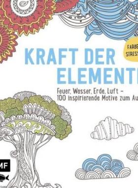 预订【德语】 Kraft der Elemente, Ausmalbuch für Erwachsene:Feuer, Wasser, Erde, Luft - 100 inspi