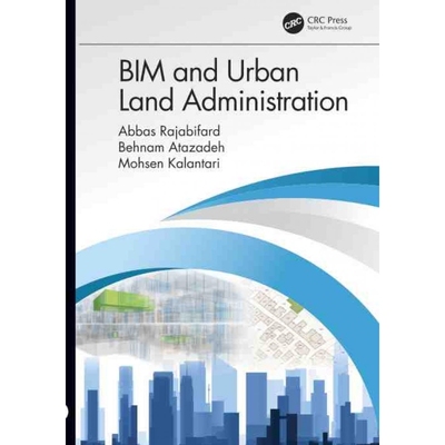 按需印刷BIM and Urban Land Administration:The History of Signal Processing and How We Communicate[9781138491687]