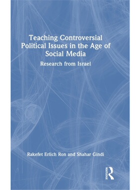 按需印刷不退不换TF Teaching Controversial Political Issues in the Age of Social Media
