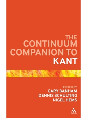 按需印刷不退不换The Continuum Companion to Kant[9781441112576]