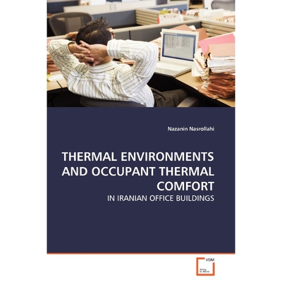 按需印刷不退不换THERMAL ENVIRONMENTS AND OCCUPANT THERMAL COMFORT[9783639169782]