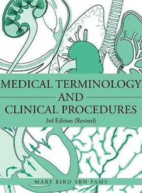 按需印刷不退不换Medical Terminology and Clinical Procedures[9781475999396]