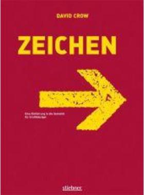 预订【德语】 Zeichen - Eine Einführung in die Semiotik für Grafikdesigner:Eine Einführung in die Semiotik für Grafik