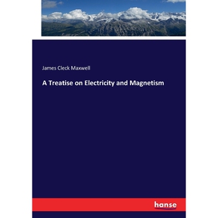 按需印刷A Treatise on Electricity and Magnetism[9783337330873]