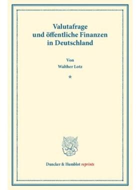 预订【德语】 Valutafrage und Offentliche Finanzen in D