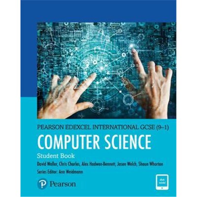 预订Pearson Edexcel International GCSE (9-1) Computer Science Student Book