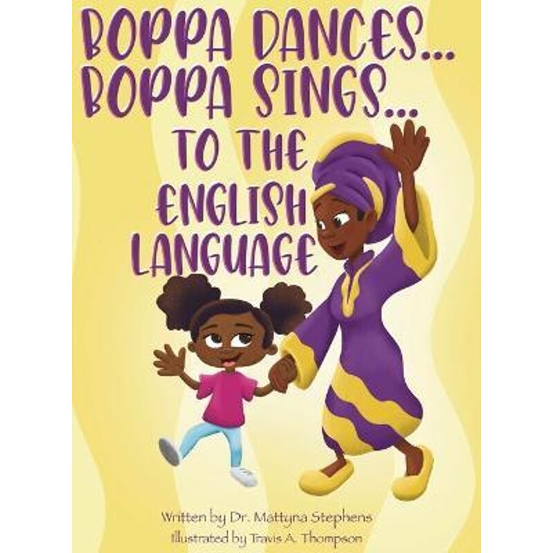 按需印刷不退不换Boppa Dances... Boppa Sings... to the English Language[9780578866635]