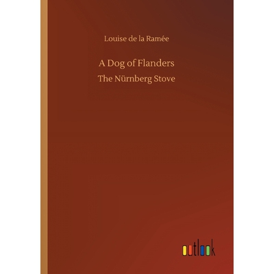 按需印刷不退不换A Dog of Flanders[9783732688937]