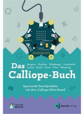 预订不退不换德语 Das Calliope-Buch:Spannende Bastelprojekte mit dem Calliope-Mini-Board