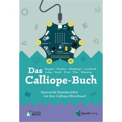 预订【德语】 Das Calliope-Buch:Spannende Bastelprojekte mit dem Calliope-Mini-Board
