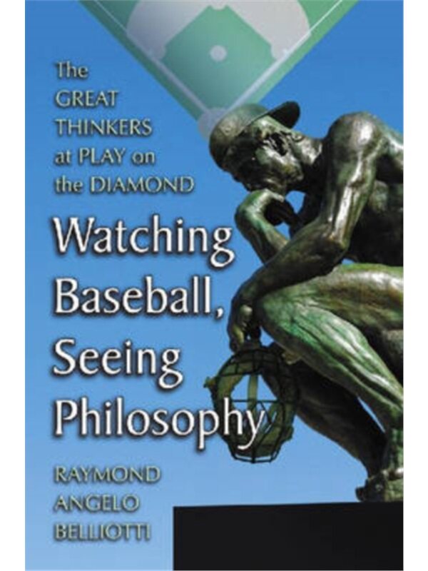 按需印刷不退不换Watching Baseball, Seeing Philosophy
