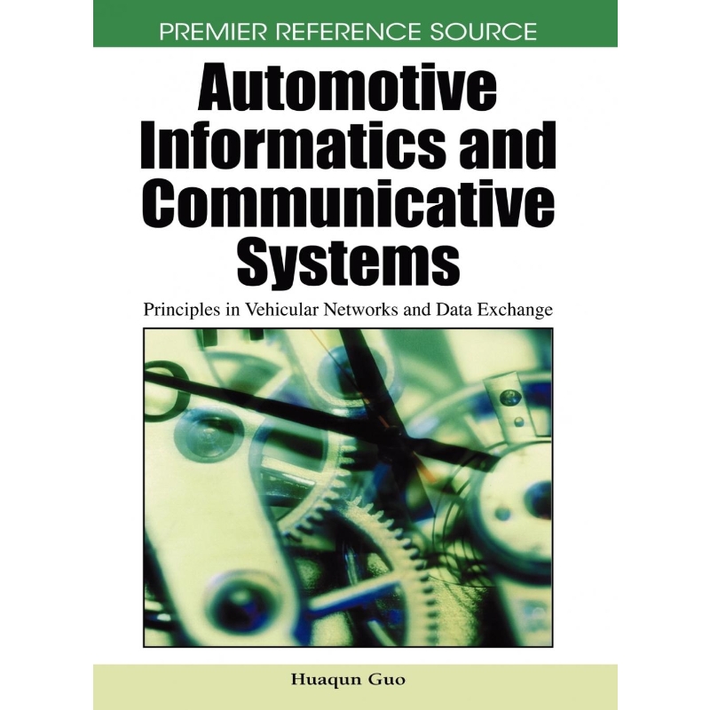按需印刷Automotive Informatics and Communicative Systems[9781605663388]