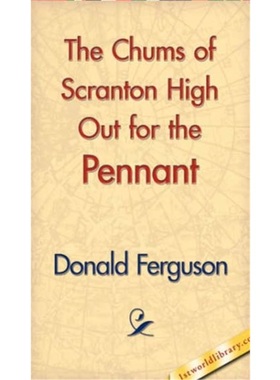 预订The Chums of Scranton High Out for the Pennant