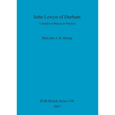 按需印刷John Lewyn of Durham[9781407300665]