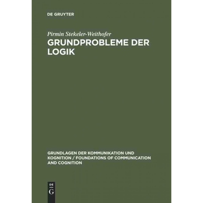 按需印刷不退不换DEG Grundprobleme der Logik[9783110104929]