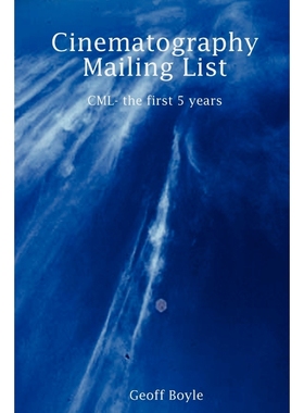 按需印刷Cinematography Mailing List - CML- The First 5 Years[9781411621428]
