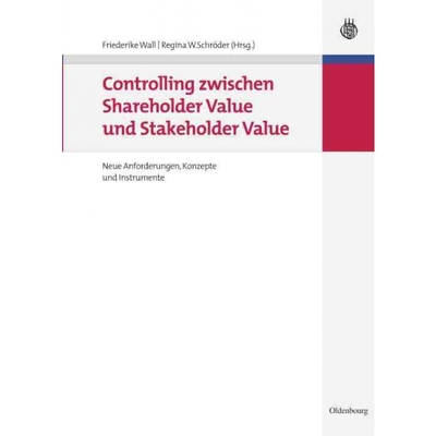 按需印刷DEG Controlling zwischen Shareholder Value und Stakeholder Value[9783486587944]