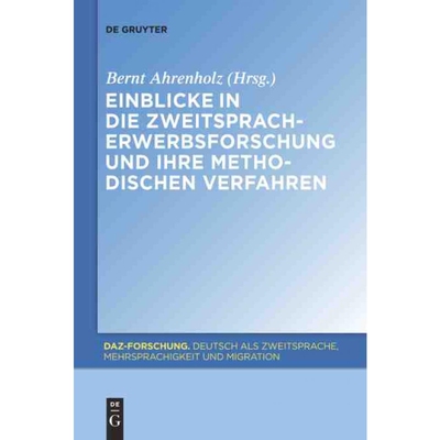 按需印刷不退不换DEG Einblicke in die Zweitspracherwerbsforschung und ihre methodischen Verfahren[9783110484687]